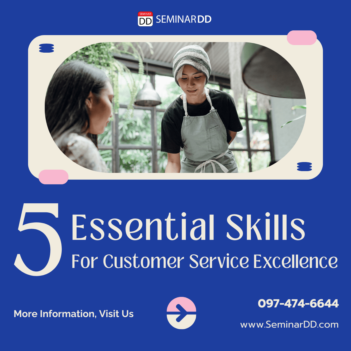 5 ทักษะเพื่อการบริการลูกค้า อย่างเป็นเลิศ (5 Essential Skills for Customer Service Excellence)