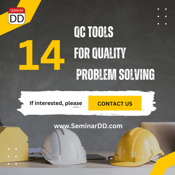 เครื่องมือ14 ประการในการแก้ไขปัญหาด้านคุณภาพ  (14 QC Tools for Quality Problem Solving)