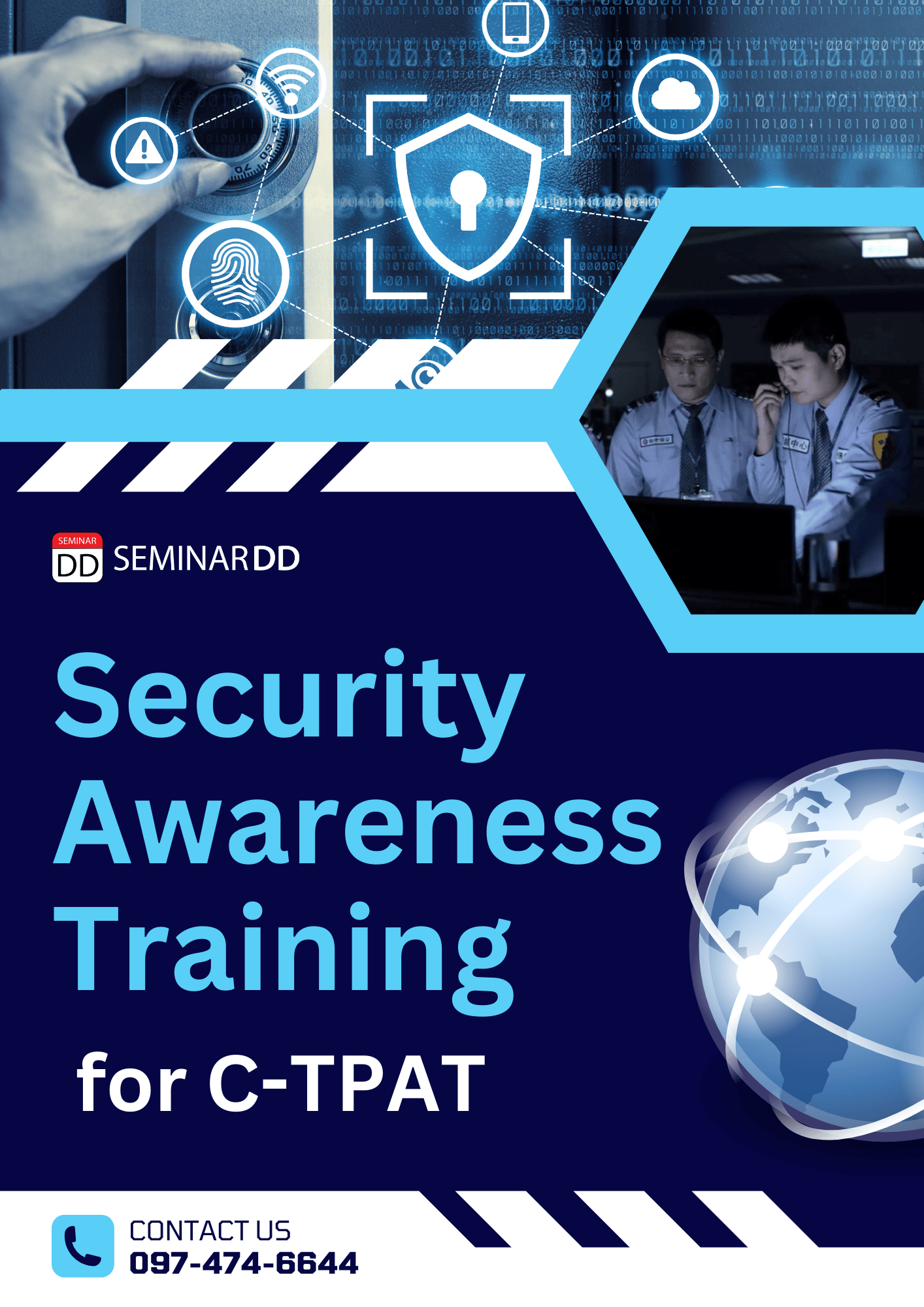 ความรู้เบื้องต้นของข้อกำหนดการรักษาความปลอดภัยสากล  (Security Awareness Training for C-TPAT)