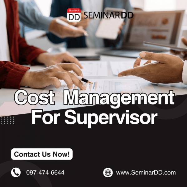 การบริหารต้นทุน Cost Management for Supervisor