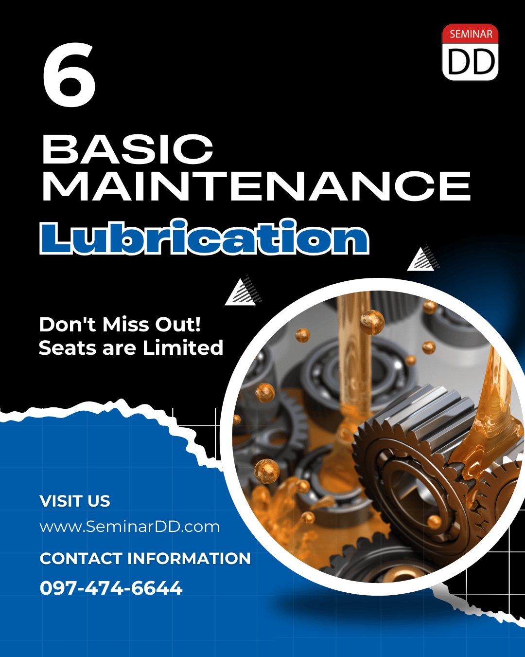 6 หลักสูตรพื้นฐาน งานบำรุงรักษา (6 Basic Maintenance) - การหล่อลื่น (Lubrication)