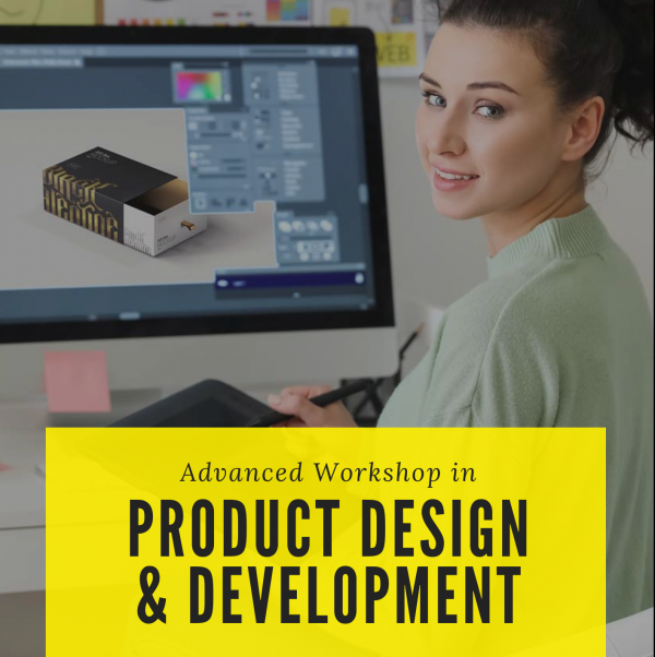 อบรมเชิงปฎิบัติการ การออกแบบผลิตภัณฑ์อย่างมืออาชีพ (Advanced Product Design & Development Workshop)