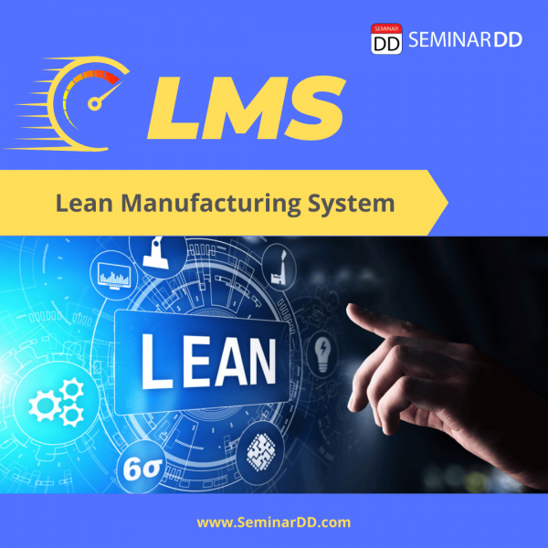 5 หลักการลีน กำจัด 8 waste เพื่อเพิ่มประสิทธิภาพองค์กร (Lean Manufacturing System (LMS)