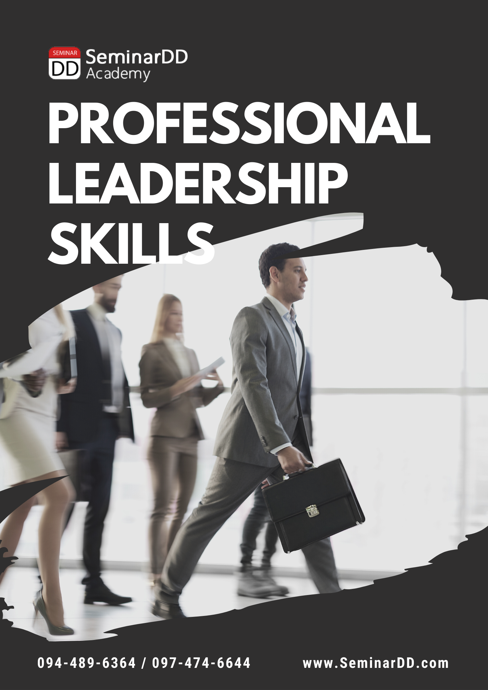 หลักสูตร ทักษะหัวหน้างานมืออาชีพ Professional Leadership Skills (หลักสูตร เต็มวัน)
